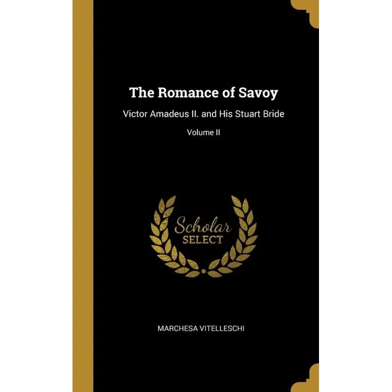 The Romance of Savoy