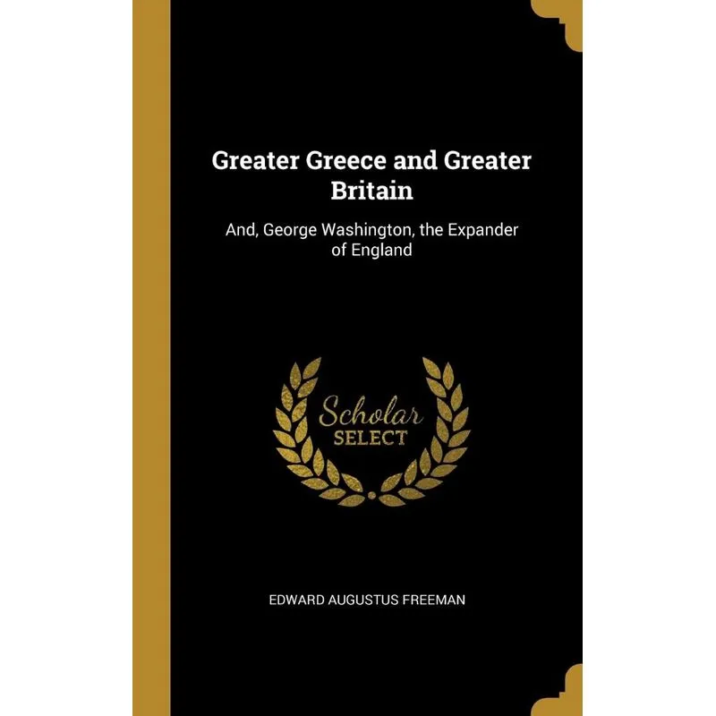 Greater Greece and Greater Britain