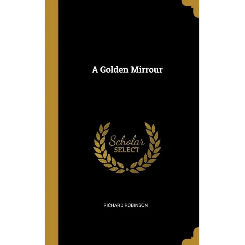 A Golden Mirrour
