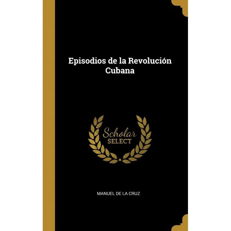 Episodios de la Revolución Cubana