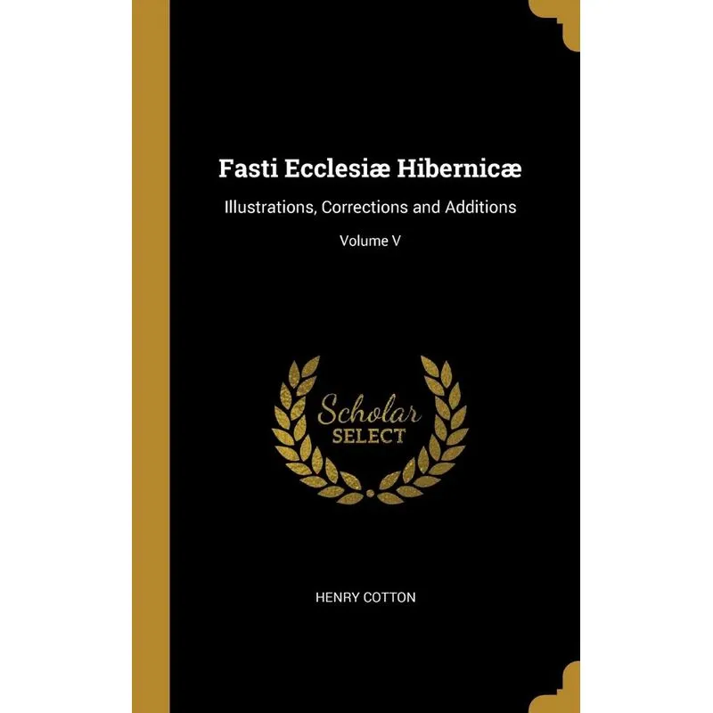 Fasti Ecclesiæ Hibernicæ
