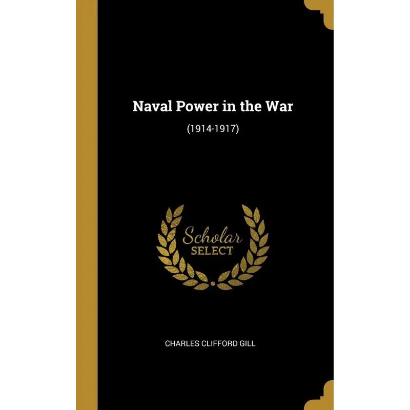 Naval Power in the War