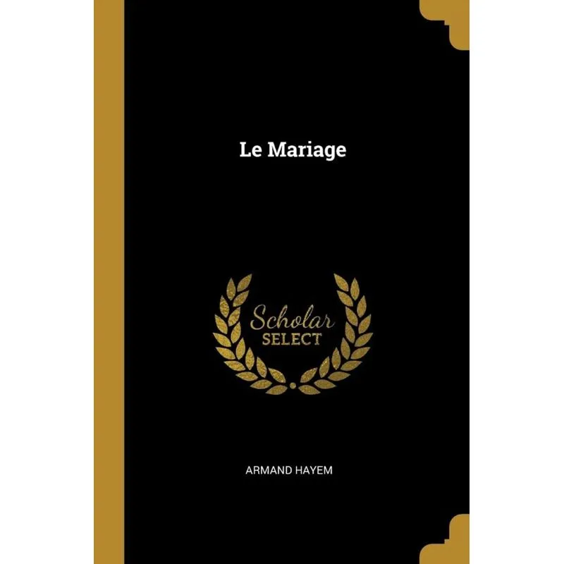Le Mariage