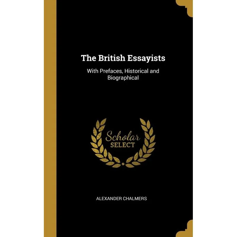 The British Essayists