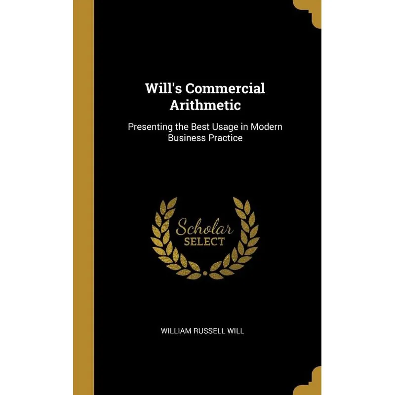 Wills Commercial Arithmetic