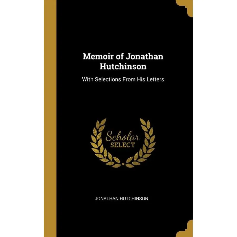 Memoir of Jonathan Hutchinson