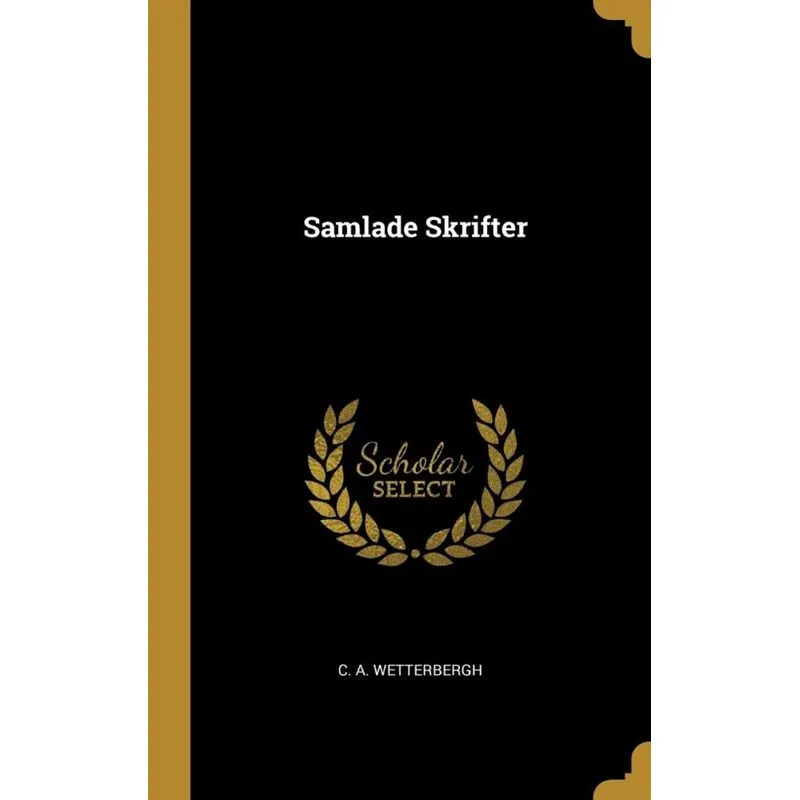 Samlade Skrifter