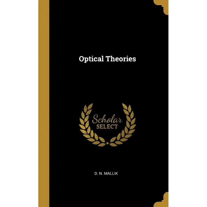 Optical Theories