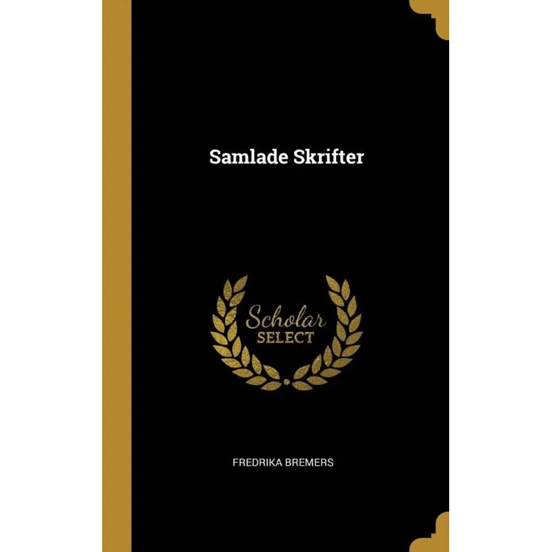 Samlade Skrifter