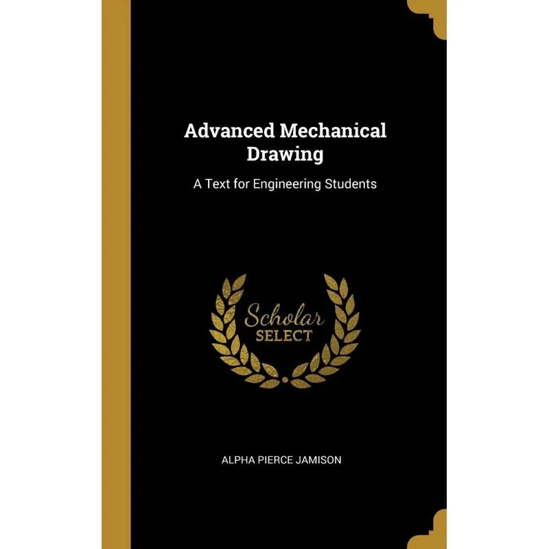 Advanced Mechanical Drawing