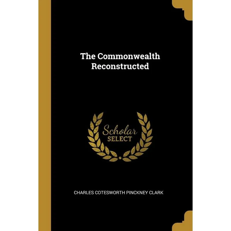 The Commonwealth Reconstructed