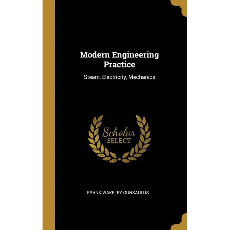 Modern Engineering Practice