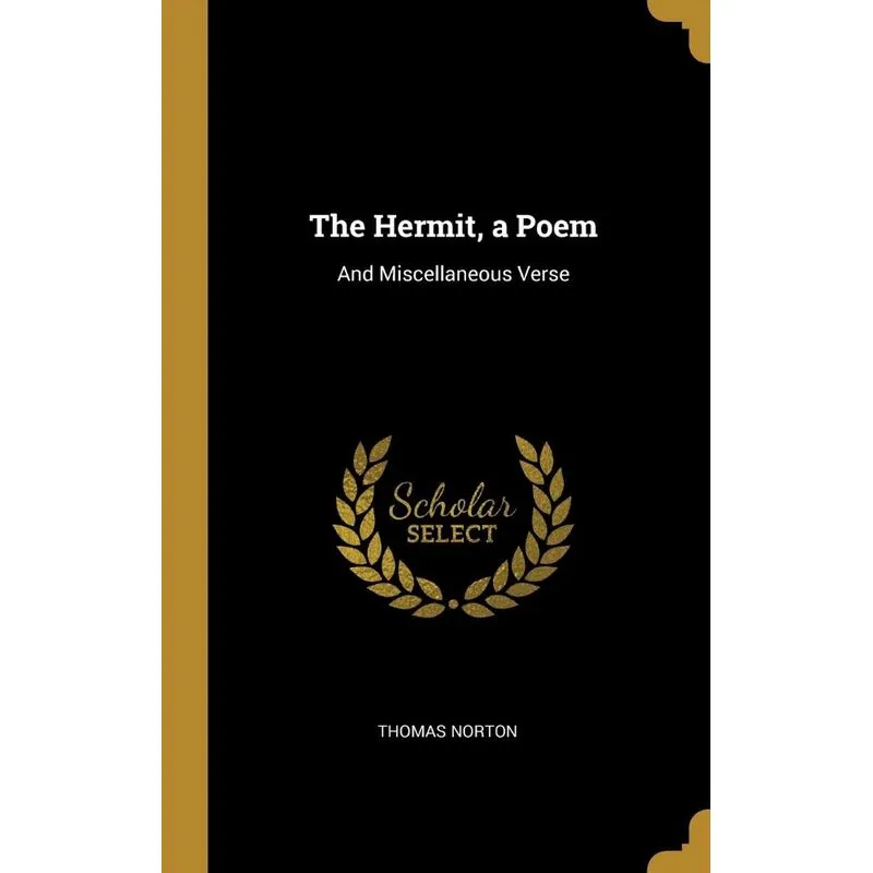 The Hermit, a Poem