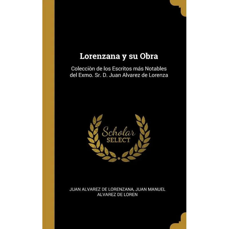 Lorenzana y su Obra