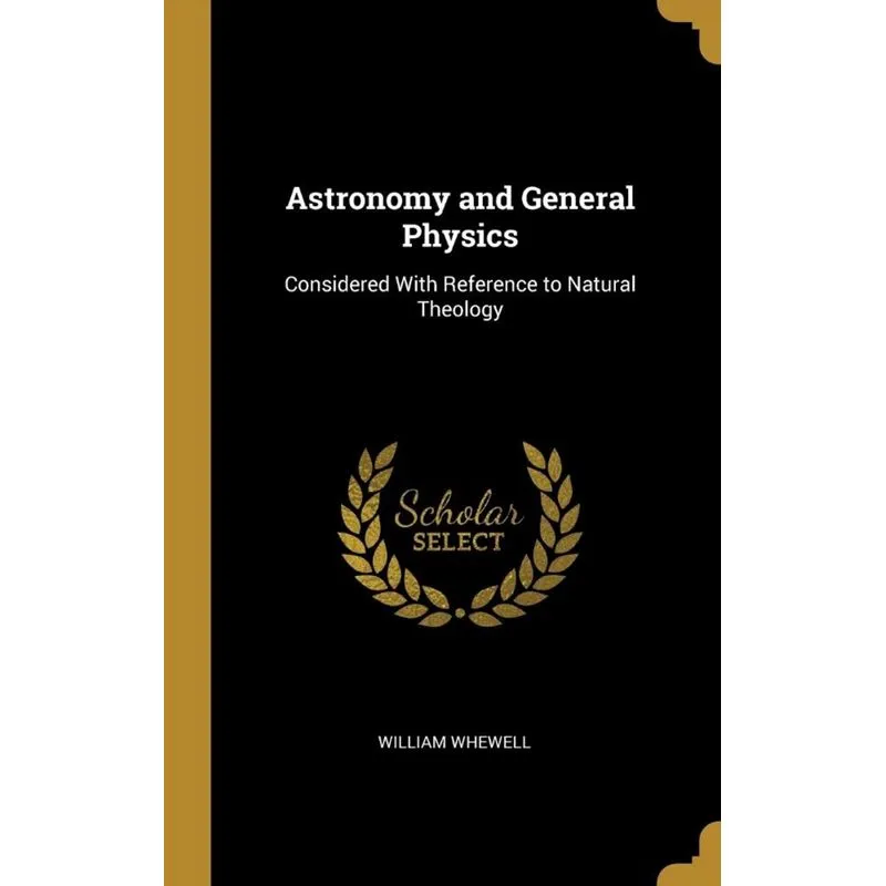Astronomy and General Physics