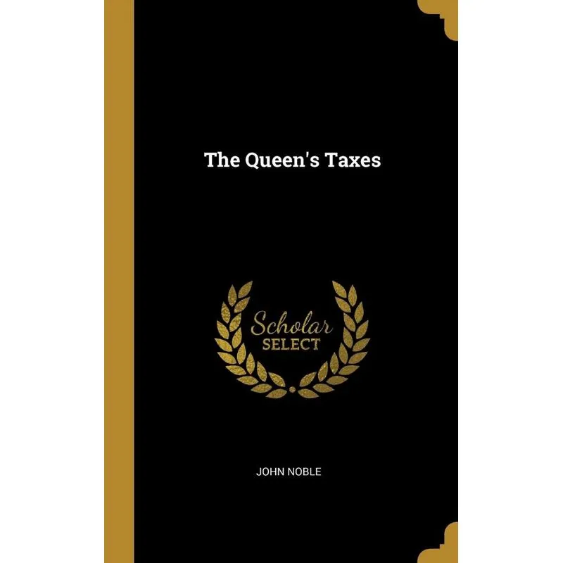 The Queens Taxes