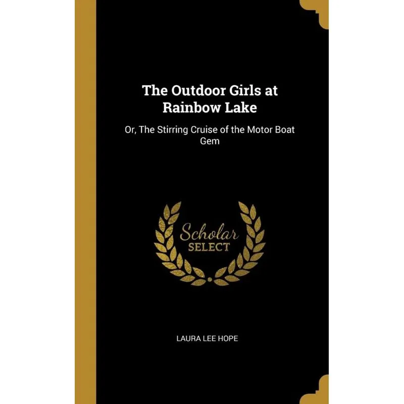 The Outdoor Girls at Rainbow Lake
