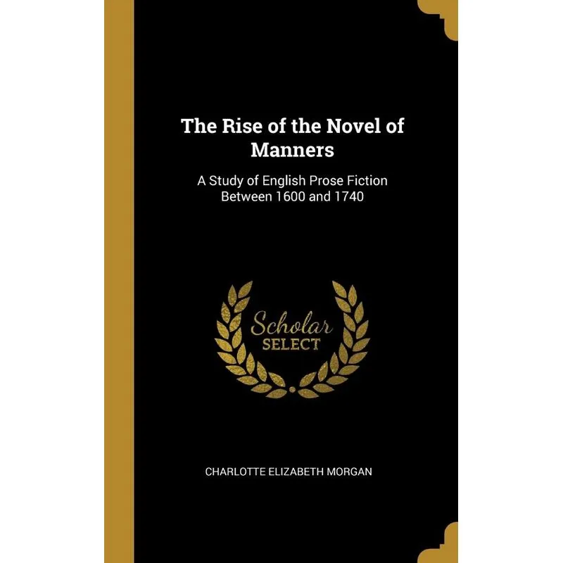 The Rise of the Novel of Manners