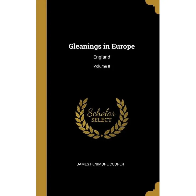 Gleanings in Europe