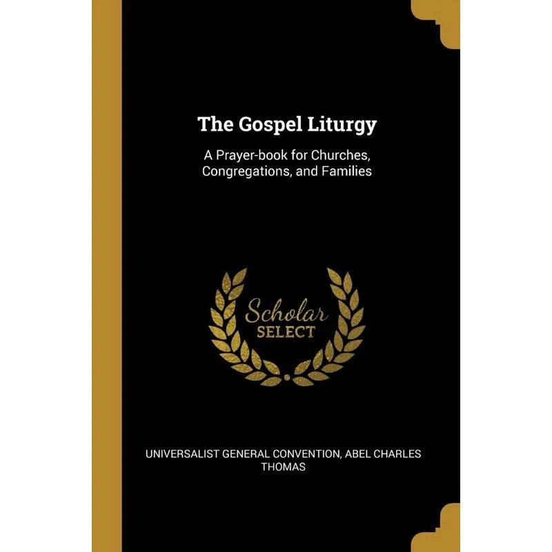 The Gospel Liturgy