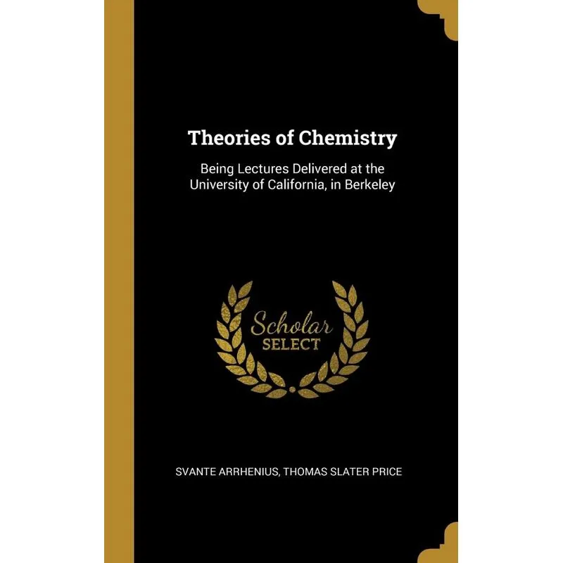 Theories of Chemistry
