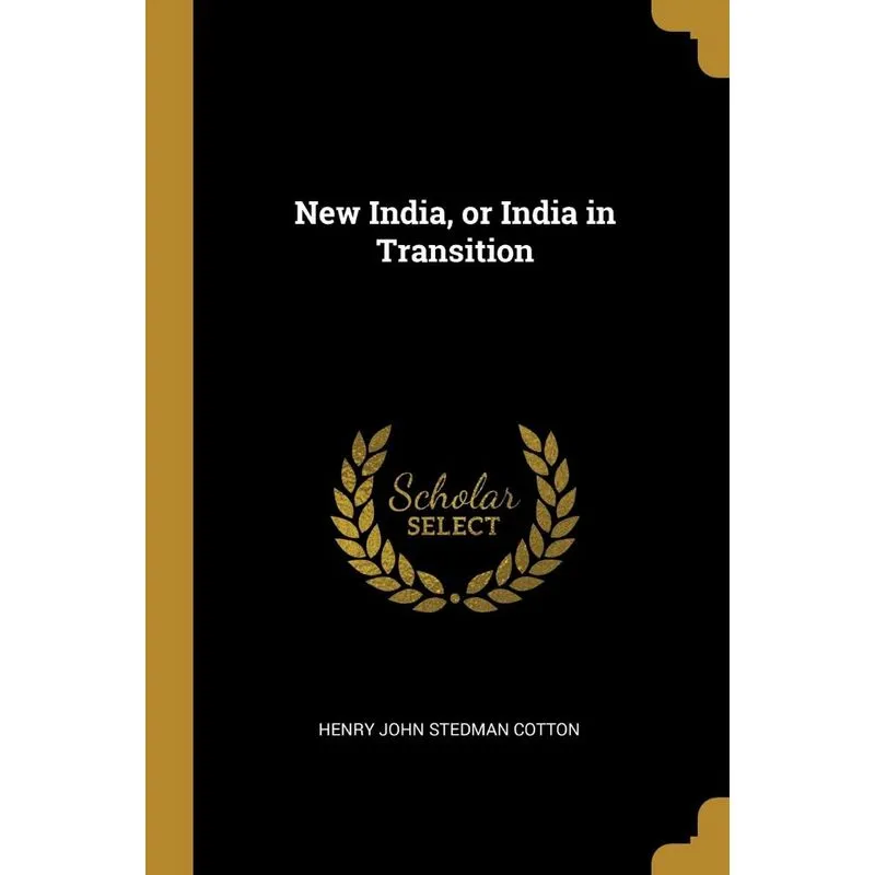 New India, or India in Transition
