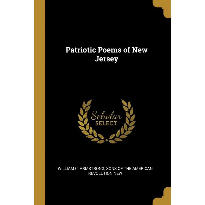 Patriotic Poems of New Jersey