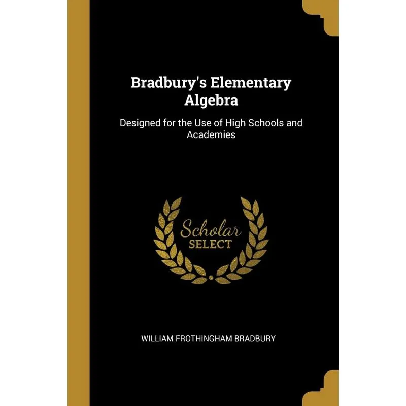Bradburys Elementary Algebra
