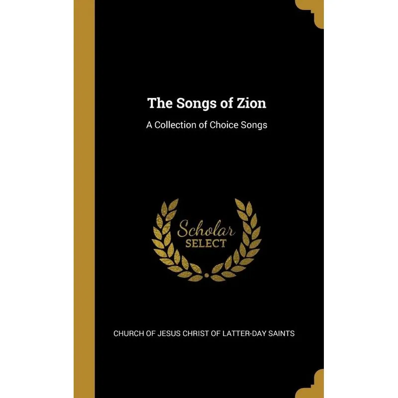 The Songs of Zion