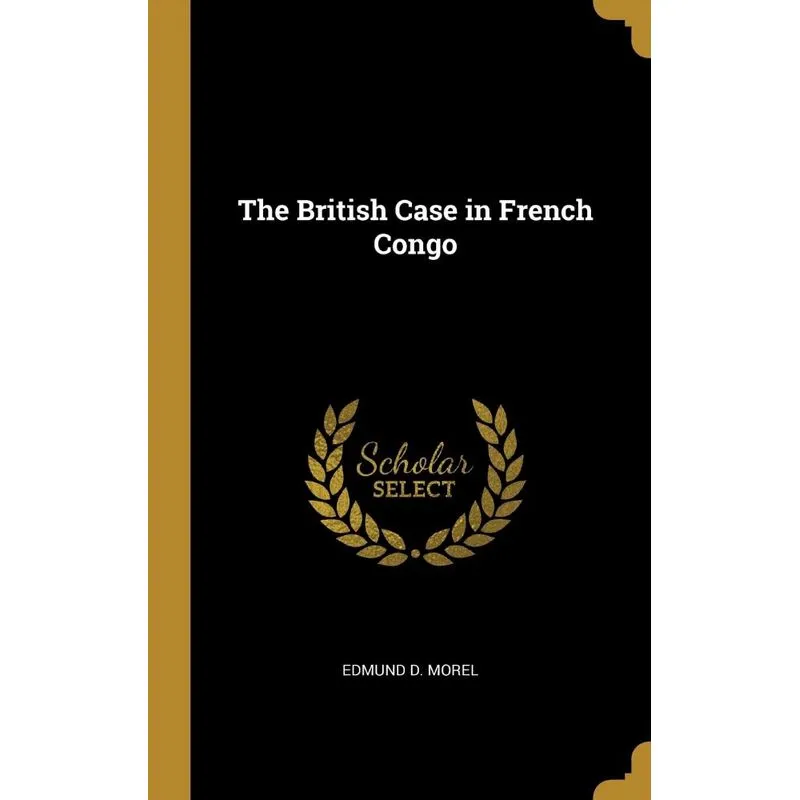 The British Case in French Congo