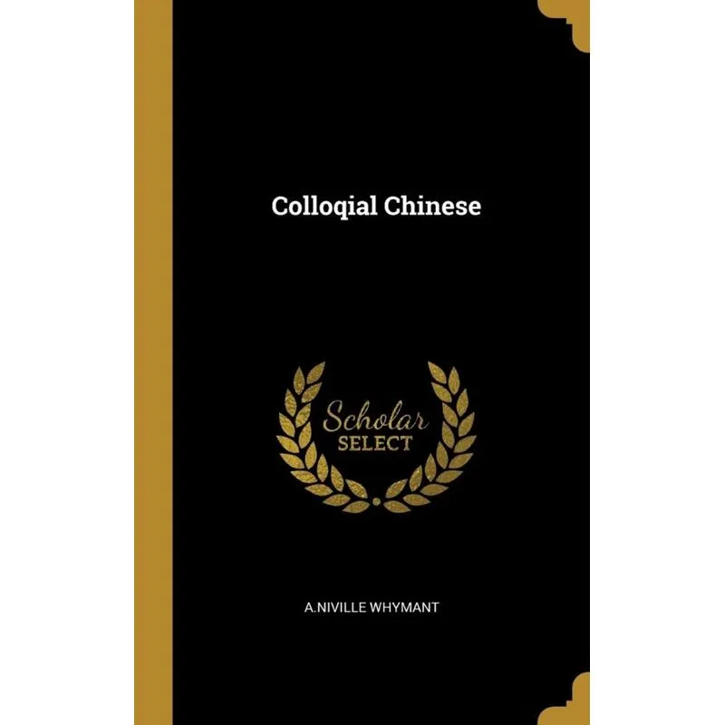 Colloqial Chinese