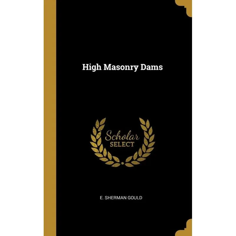 High Masonry Dams