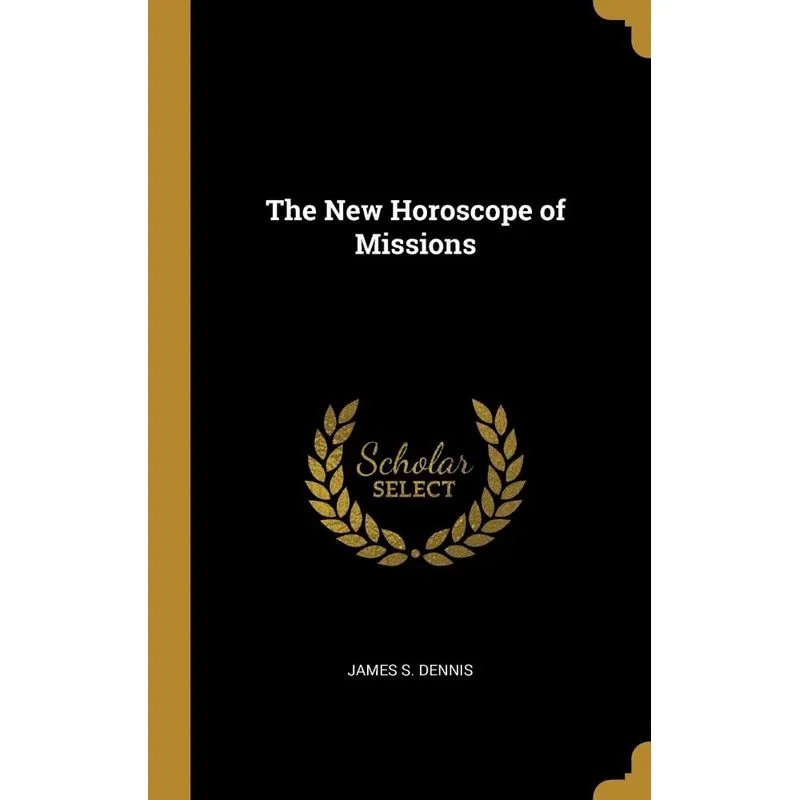The New Horoscope of Missions