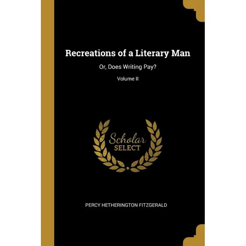 Recreations of a Literary Man