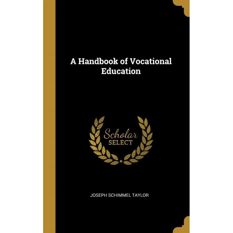 A Handbook of Vocational Education
