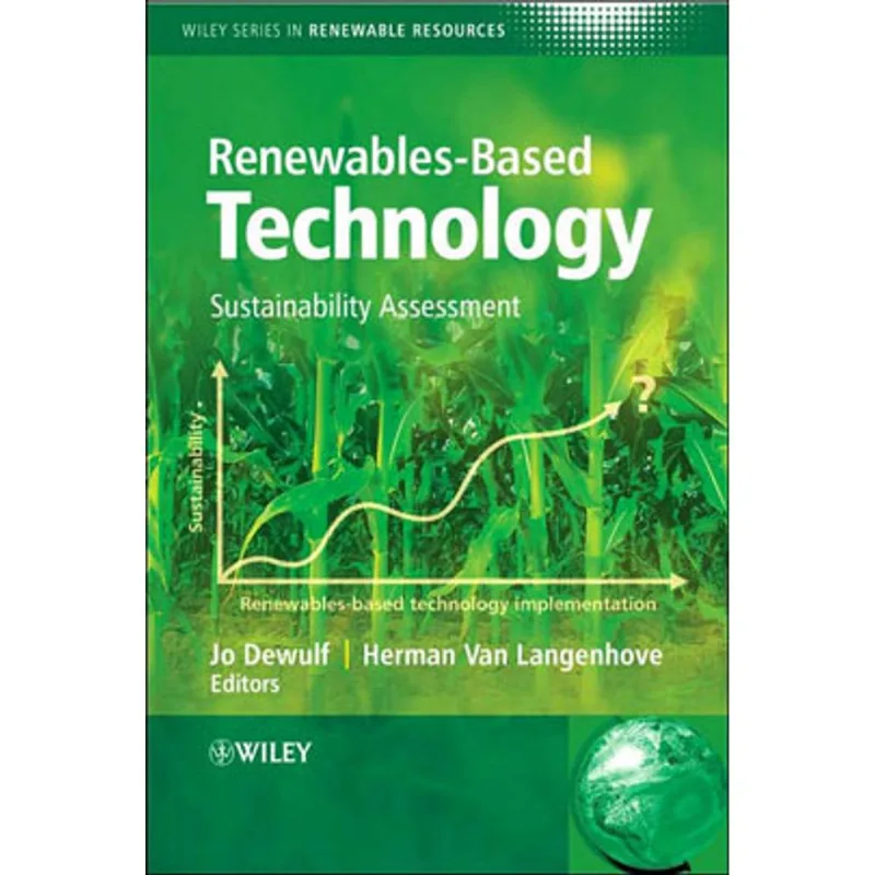 RENEWABLES-BASED TECHNOLOGY - SUSTAINABILITY ASSESSMENT