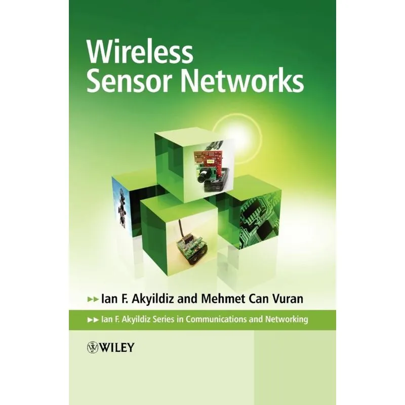 Wireless Sensor Networks