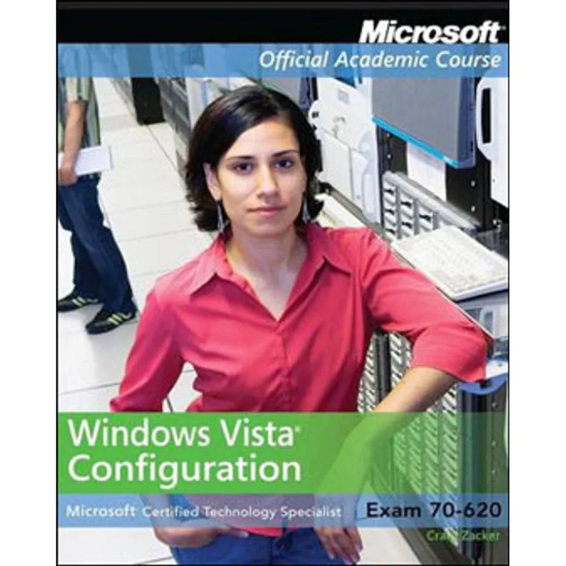 70-620 WINDOWS VISTA CONFIGURATION PACKAGE