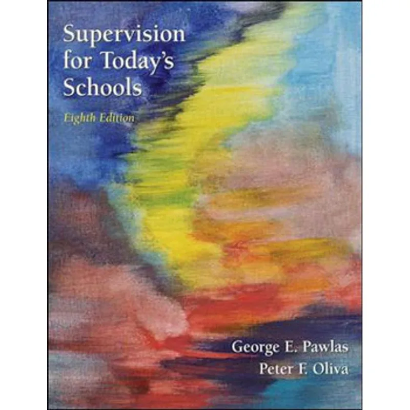 SUPERVISION FOR TODAY`S SCHOOLS