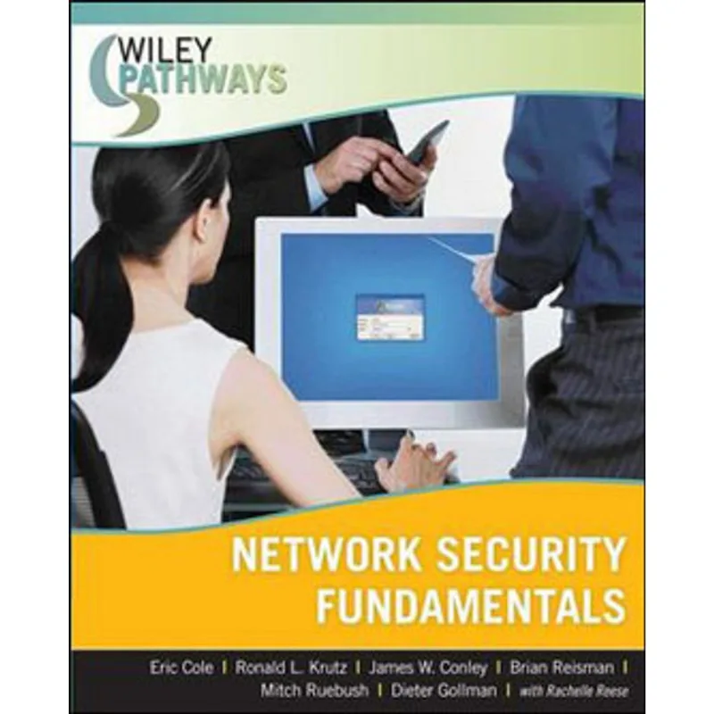 WILEY PATHWAYS NETWORK SECURITY FUNDAMENTALS