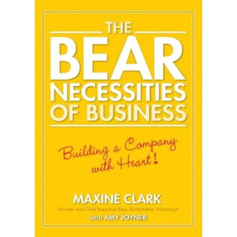 Bear Necessities Of Business, The