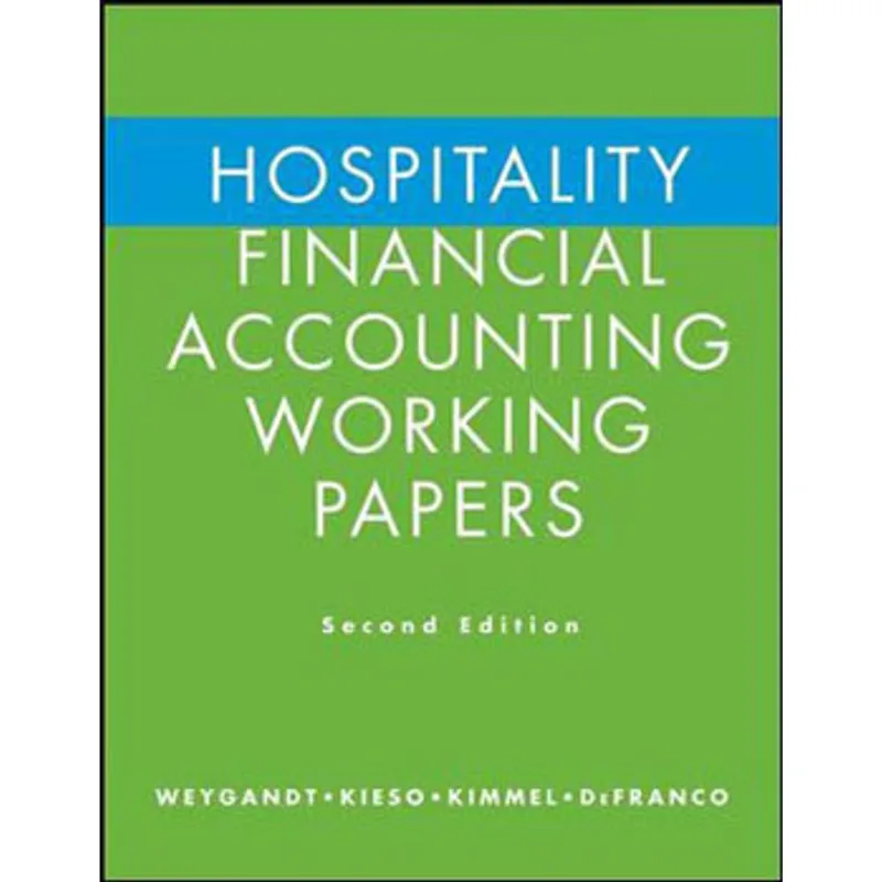 HOSPITALITY FINANCIAL ACCOUNTING WORKING PAPERS