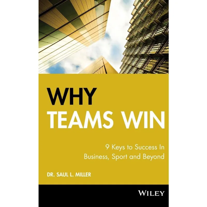 Why Teams Win