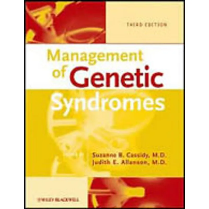 MANAGEMENT OF GENETIC SYNDROMES