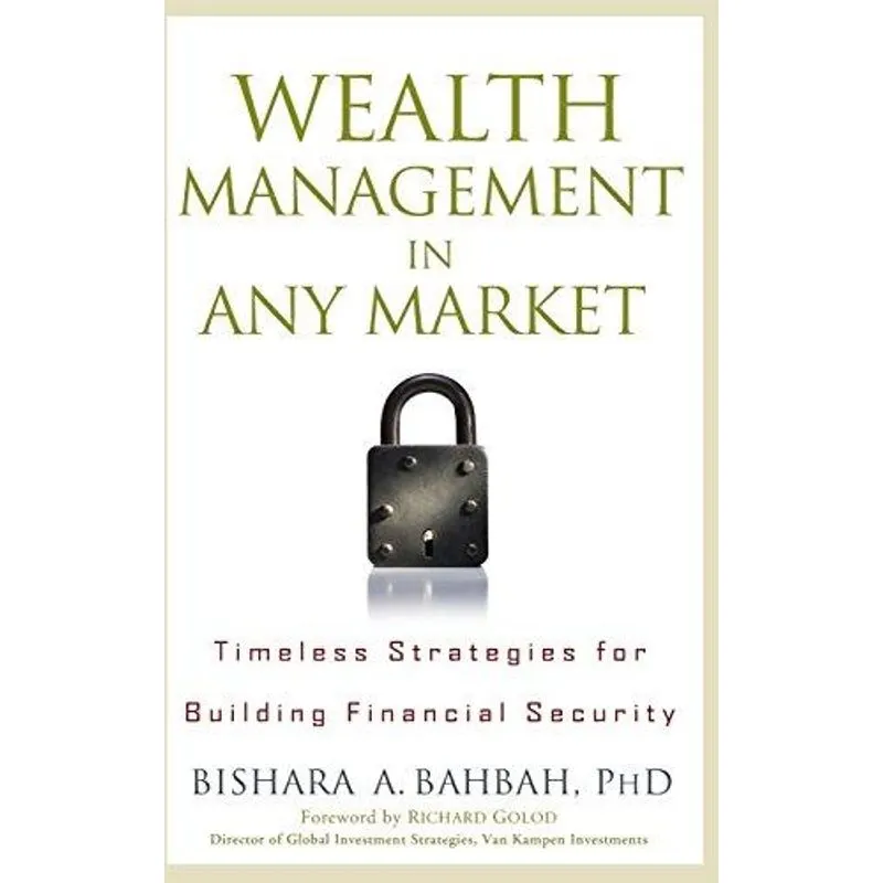 Wealth Management in Any Market