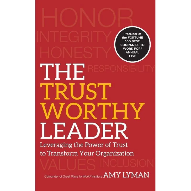 The Trustworthy Leader