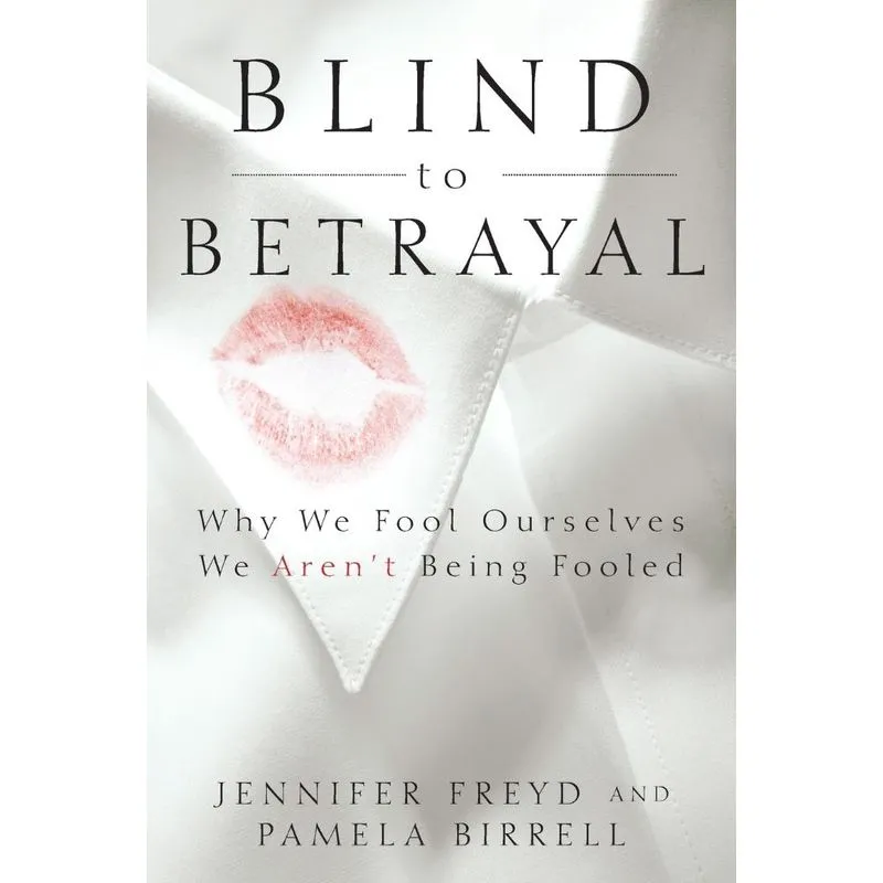 Blind to Betrayal