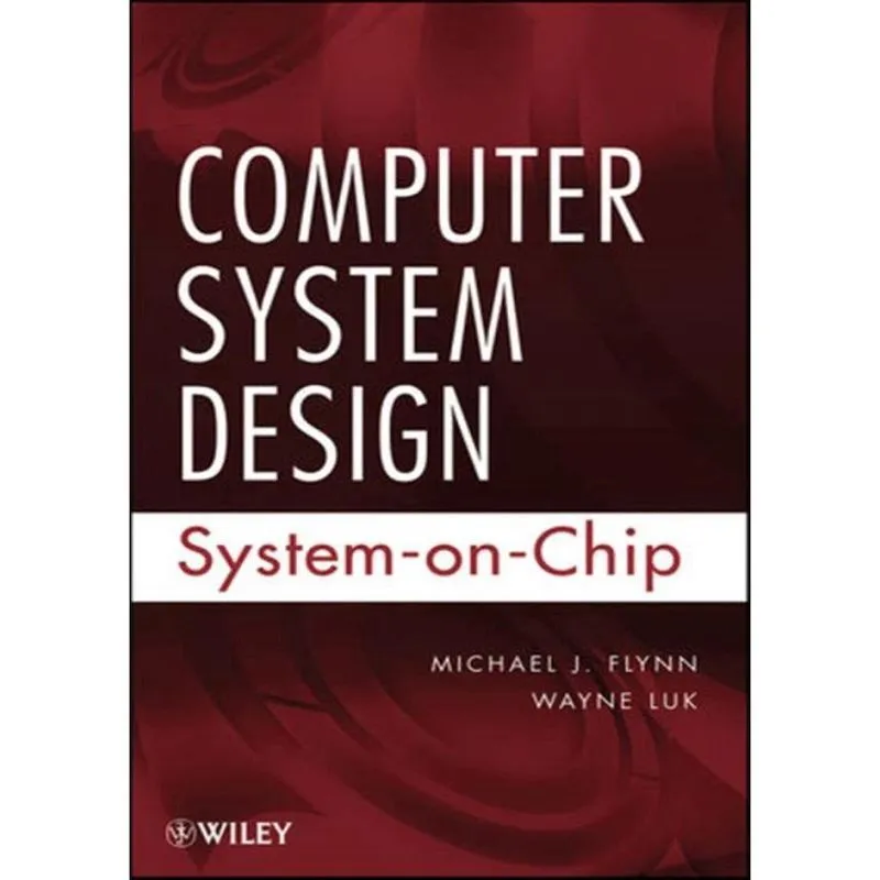 Computer System Design - System-On-Chip