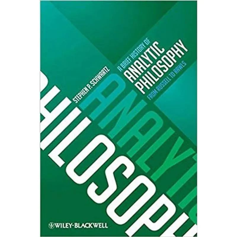 BRIEF HISTORY OF ANALYTIC PHILOSOPHY, A