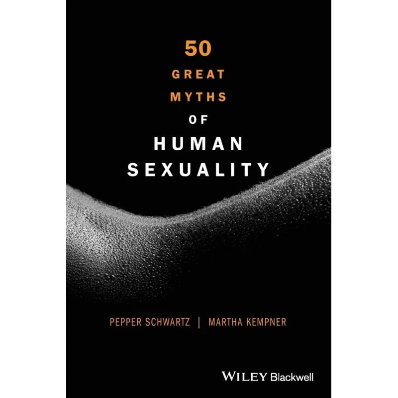 50 Great Myths of Human Sexual